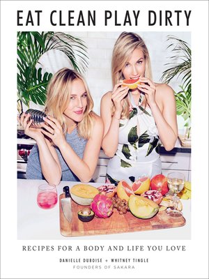 cover image of Eat Clean, Play Dirty